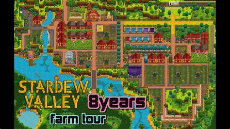 Stardew Valley Expanded Farm Tour 8years 