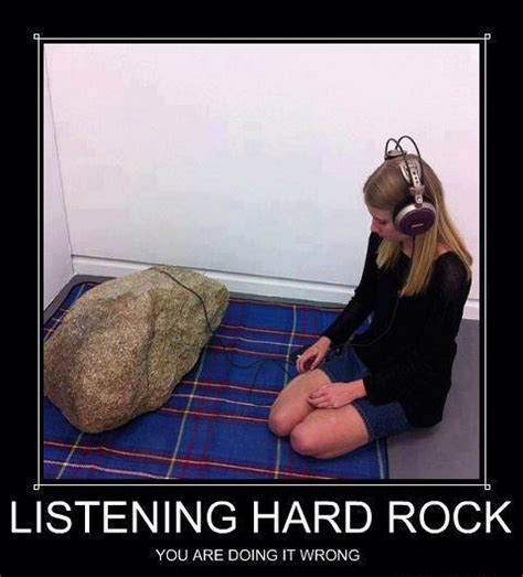 I love your smile, shanice. Listening Hard Rock | You're Doing It Wrong | Know Your Meme