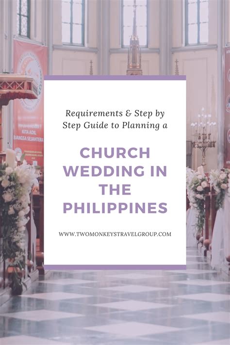 Requirements And Guide To Planning A Church Wedding In The Philippines 2023