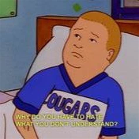 Stream Bobby Hill Asking The Real Questions By Natalie Fosdick Listen