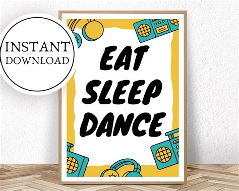 Eat Sleep Dance Art Print Digital Download Pronto Shop Dance Art