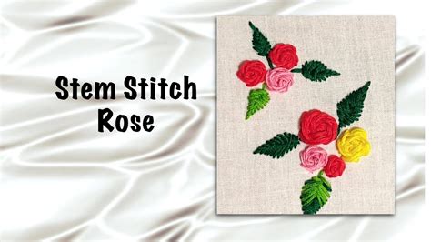 Basics Of Hand Embroidery Stem Stitch Rose YouTube