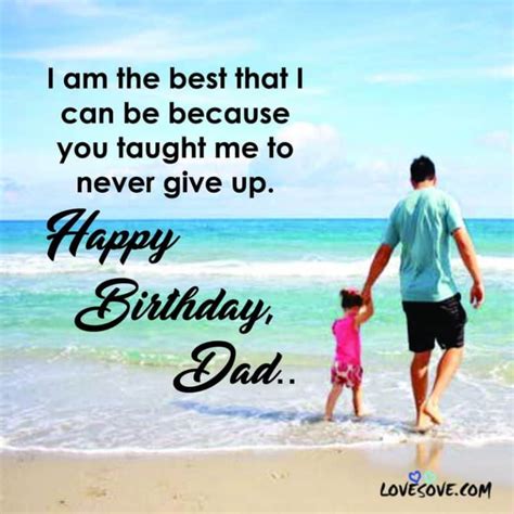Happy Birthday Wishes For Dad Birthday Quotes For Father