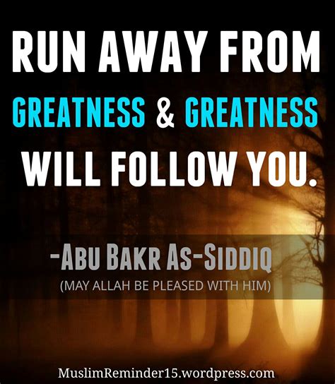 Abu Bakr As Siddiq Radiallahu Anhu Quotes About Everything Islamic