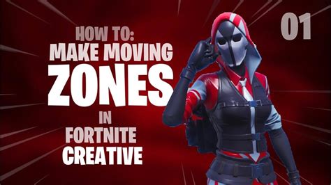 Fortnite Creative How To Make Moving Zones Youtube