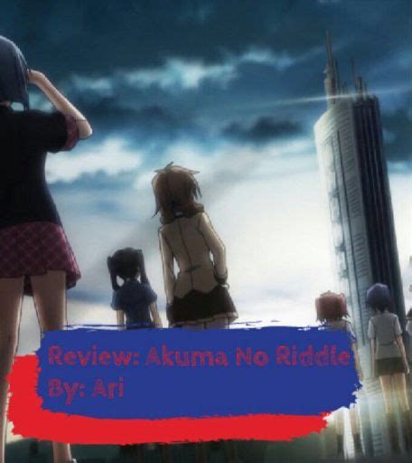 Anime Review Akuma No Riddle Anime Amino
