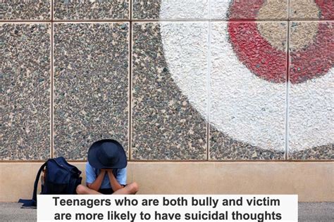 Teenagers Who Are Both Bully And Victim Are More Likely To Have Suicidal Thoughts Toorak Times