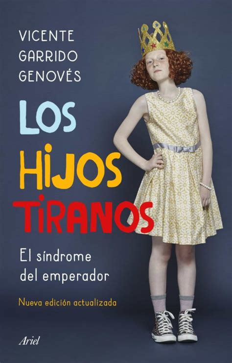Los Hijos Tiranos Ebook Vicente Garrido GenovÉs Casa Del Libro México
