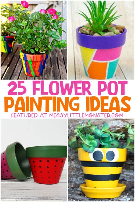 Flower Pot Painting Ideas Messy Little Monster