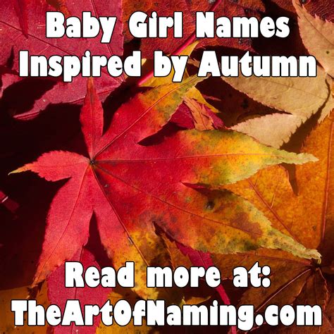 Take A Look At These Lovely Baby Girl Names Inspired By Autumn Which