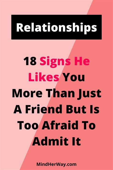 Undeniable Signs He Likes You More Than A Friend These Are Subtle Signs He Likes You But May