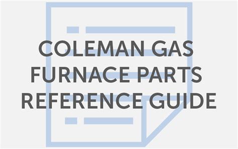 Coleman Gas Furnace Parts Quick Reference Guide Mobile Home Repair