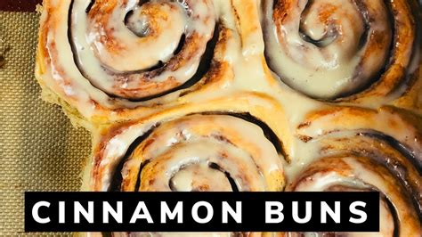 How To Make The Best Cinnamon Buns Youtube