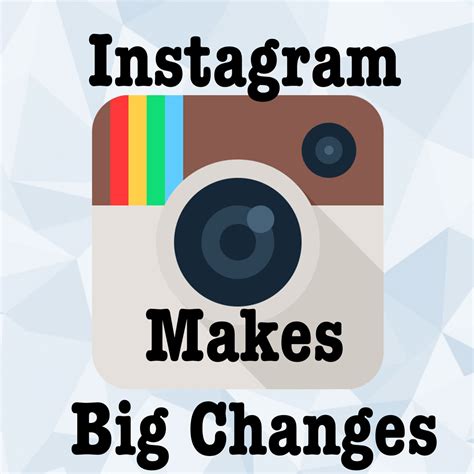 Instagram Makes Big Changes Qode Social