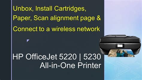 Free download of your hp officejet 2622 user manual. HP Officejet 5220 | 5230 Printer : Unbox, Install Cartridges, Paper & Connect to wireless ...