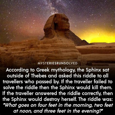 The Riddle Of The Sphinx Riddles Ancient Mysteries Fun Facts