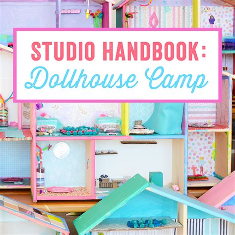How To Host Dollhouse Camp Meri Cherry Art Studio Handbook Meri Cherry