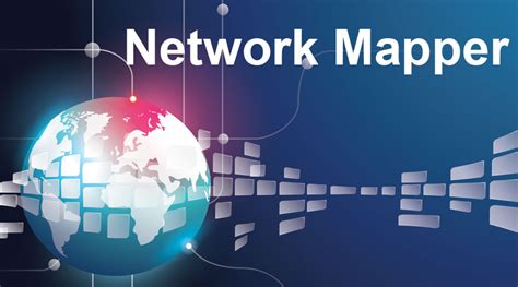Network Mapper | Comprehensive Guide To Network Mapper