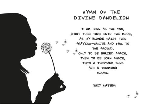Dandelion Poem By Suzy Kassem By Castleblackjack On Deviantart