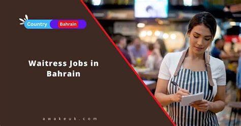 Waitress Jobs In Bahrain 2024 Visa Sponsorship