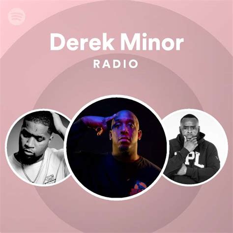 Derek Minor Spotify