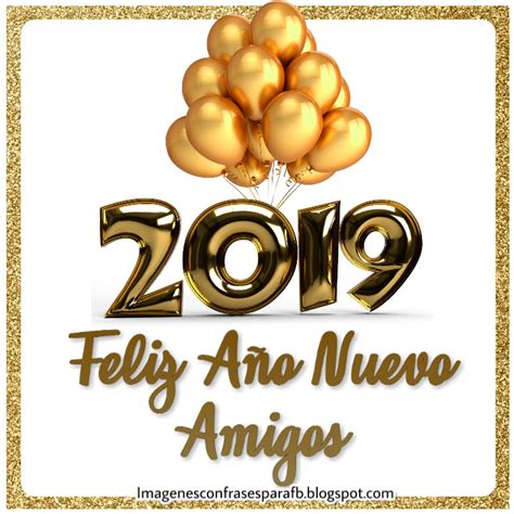 Imagenes Bonitas Y Pensamientos Positivos Feliz Año Nuevo 2019