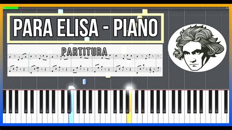 Para Elisa De Beethoven Piano Tutorial Partitura Youtube