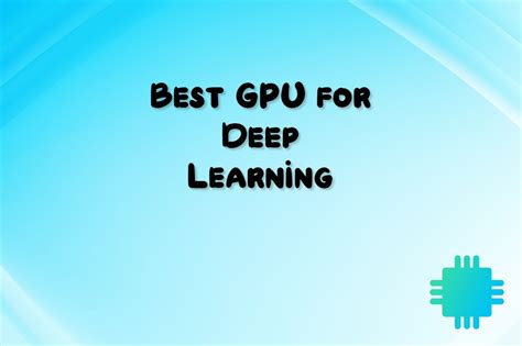 Best Gpu For Deep Learning In 2020 With Pros And Cons