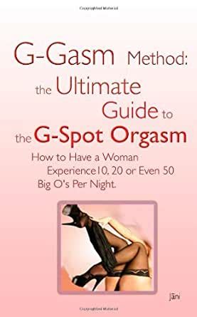 Boink Her Pink Guide To The Female G Spot Orgasm G Gasms Female