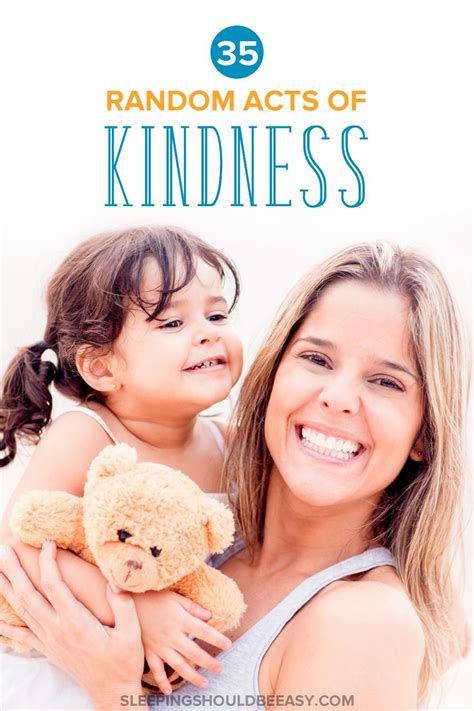 35 Random Acts Of Kindness To Brighten Anyones Mood Random Acts Of
