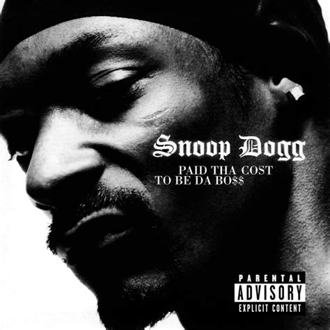 Release “paid Tha Cost To Be Da Bo” By Snoop Dogg Cover Art