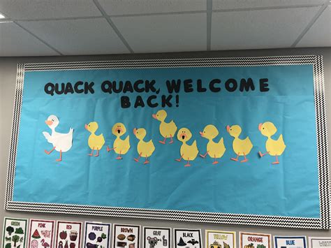 “quack Quack Welcome Back” August Bulletin Board August Bulletin