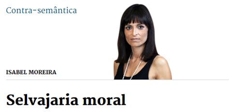 Quarta de seis filhos e filha de adriano josé alves moreira e de sua mulher isabel mónica maia de lima mayer. Senza Pagare: Resposta ao artigo de Isabel Moreira sobre o ...