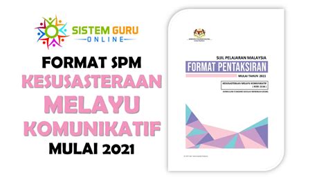For spm2021, the outline was released without any details of what the exact questions will look like. Format SPM Kesusasteraan Melayu Komunikatif Mulai 2021