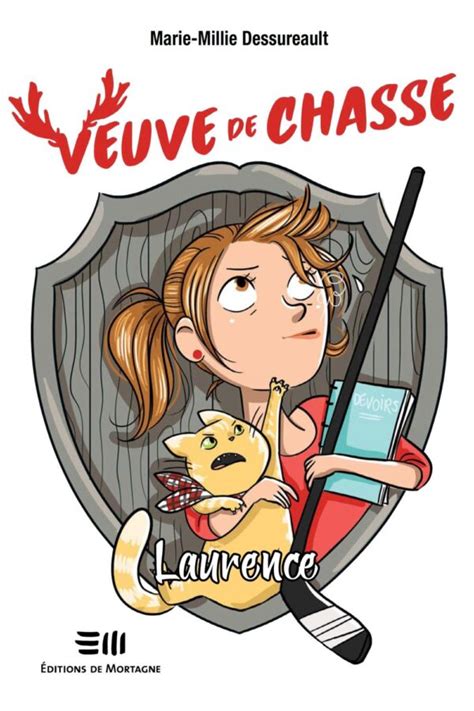 Veuve De Chasse Laurence Éditions De Mortagne