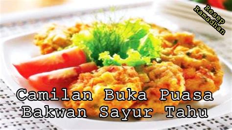Home › cara buat sayuran › cara membuat sayur asem bening enak. Cara Membuat dan Resep Bakwan Sayur Tahu - Camilan Buka Puasa - YouTube