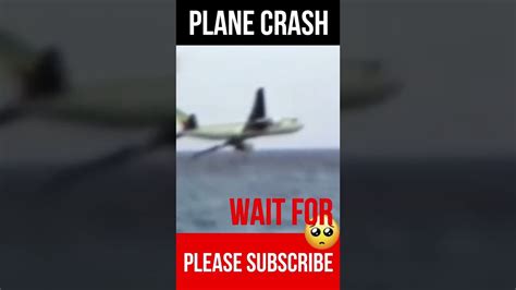 😩the Most Horrible Plane Crash Accident In The World Plane Crash