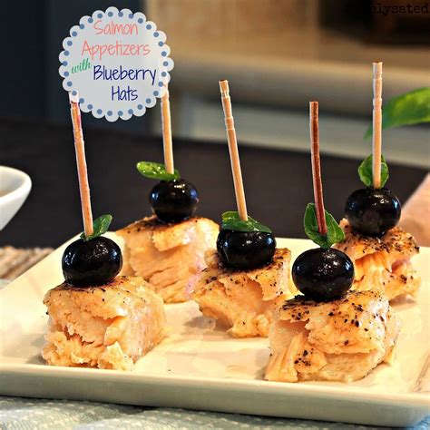 Shrimp cocktail, calamari, salad, potato skins, mussels, bruschetta or cheese and crackers. Salmon Appetizers with Blueberry Hats - Simply Sated