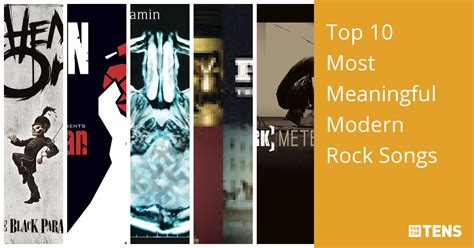 Top 10 Most Meaningful Modern Rock Songs Thetoptens
