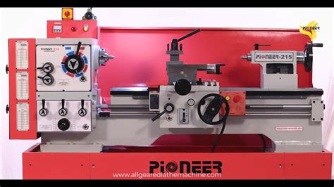 Pioneer Ghl 215 All Geared Lathe Machine 9198242 12384 Youtube