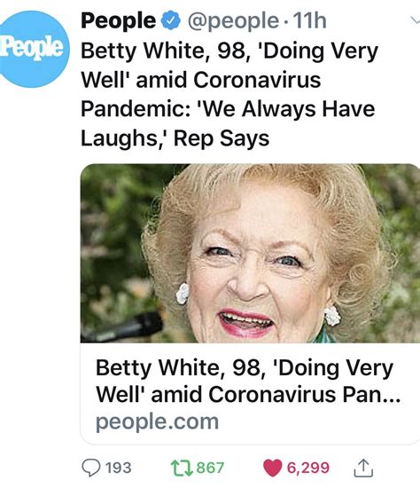 Pin By Susan Meyers On Re Tweets Betty White Laugh Very Well