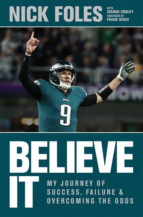 5 quotes from nick foles: Philadelphia Eagles' Nick Foles to publish memoir about Super Bowl, Christianity | PennLive.com