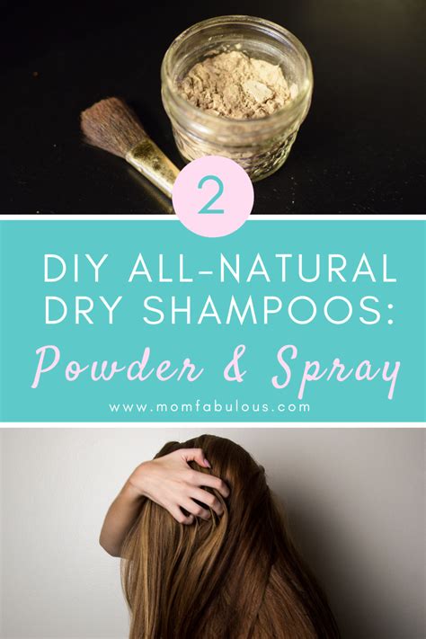 2 Diy All Natural Dry Shampoos Powder And Spray Mom Fabulous