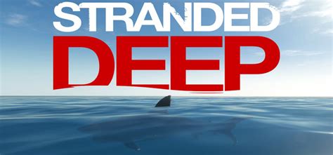 Stranded Deep Free Download Full Pc Game Full Version