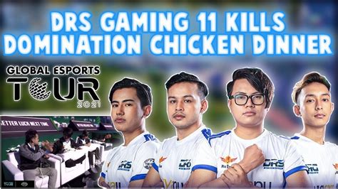 Drs Gaming 11 Kills Domination Chicken Dinner Global Esports Tour