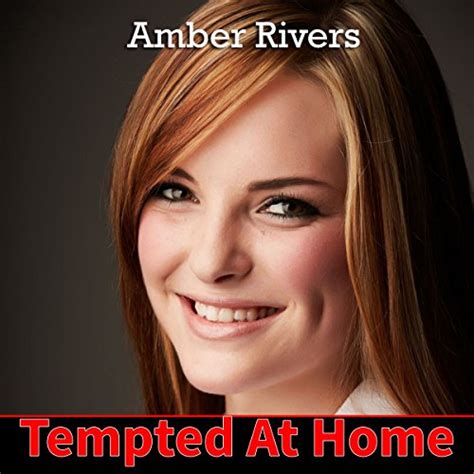 Amazon Com Tempted At Home Forbidden Taboo Erotica Audible Audio Edition Amber Rivers