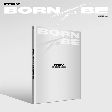 Preorder Itzy Born To Be Limited Album Kpoprs