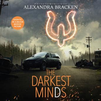 Something frightening enough to make her now she must call upon them on a daily basis, leading dangerous missions to bring down a corrupt government and breaking into the minds of her enemies. Listen to Darkest Minds by Alexandra Bracken at Audiobooks.com