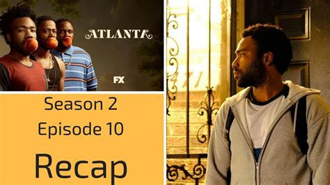 Atlanta Season 2 Episode 10 Fubu Recap Review Youtube