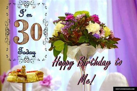 2020 Best 30th Birthday Quotes For Myself Sweet Love Messages